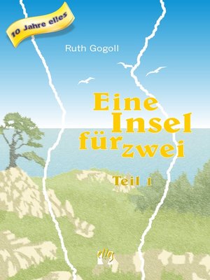 cover image of Eine Insel für zwei (Teil 1)